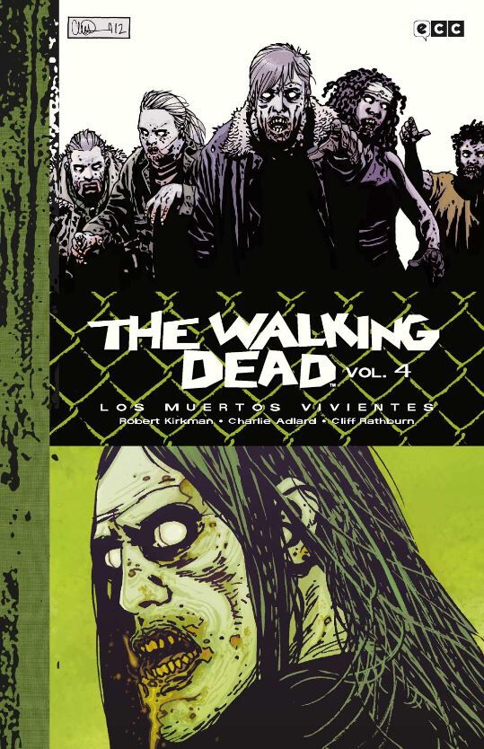 The Walking Dead (Los muertos vivientes) vol. 04 de 9 (Edici&oacute;n Deluxe)