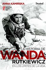 La historia de Wanda Rutkiewicz La historia de Wanda Rutkiewicz