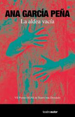 La aldea vac&iacute;a