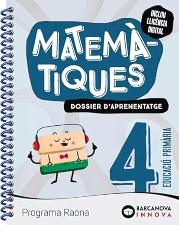 Raona 4. Matem&agrave;tiques. Dossier