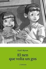 Nen que volia un gos, El Nen que volia un gos, El