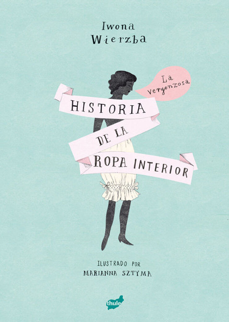 La vergonzosa historia de la ropa interior La vergonzosa historia de la ropa interior