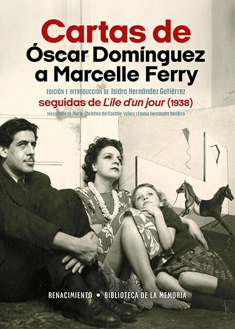 Cartas de &Oacute;scar Dom&iacute;nguez a Marcelle Ferry