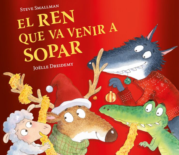 El ren que va venir a sopar (L'ovelleta que va venir a sopar)
