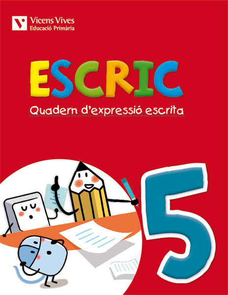 Escric 05 Expressi&oacute; Escrita 3r Prim&agrave;ria Vicens Vives