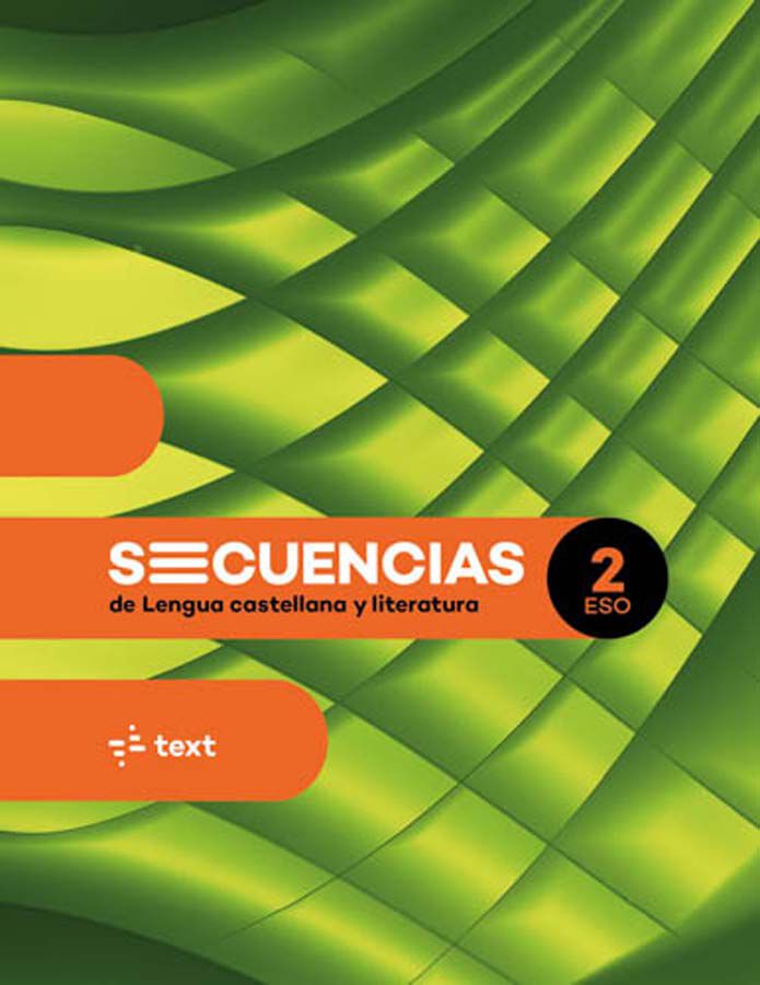 Secuencias. Lengua Castellana Y Literatura 2 Eso