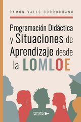 Programación Didáctica y Situaciones de Aprendizaje desde la LOMLOE