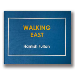Walking East Walking East