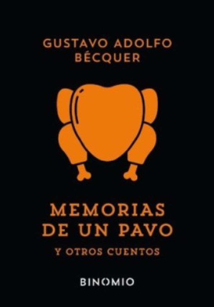 Memorias de un pavo y otros cuentos