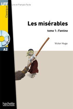 Mis&eacute;rables 1 +Cd Lire en Francais Facile 2