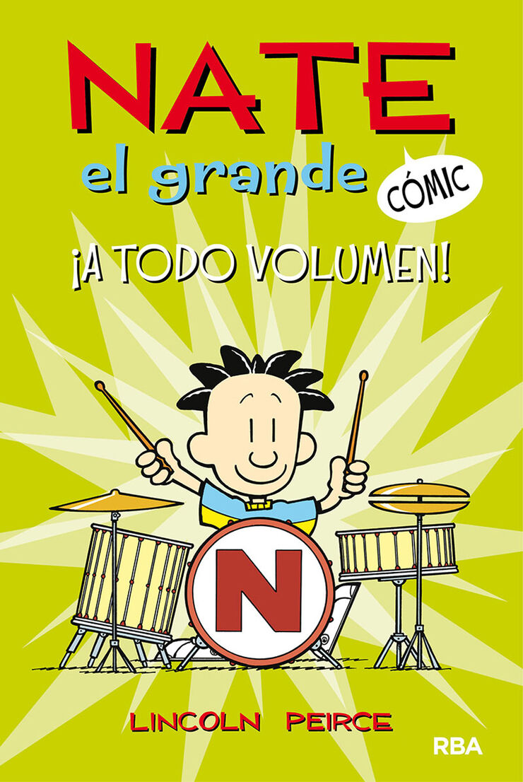 Nate el Grande #2. ¡A todo volumen!