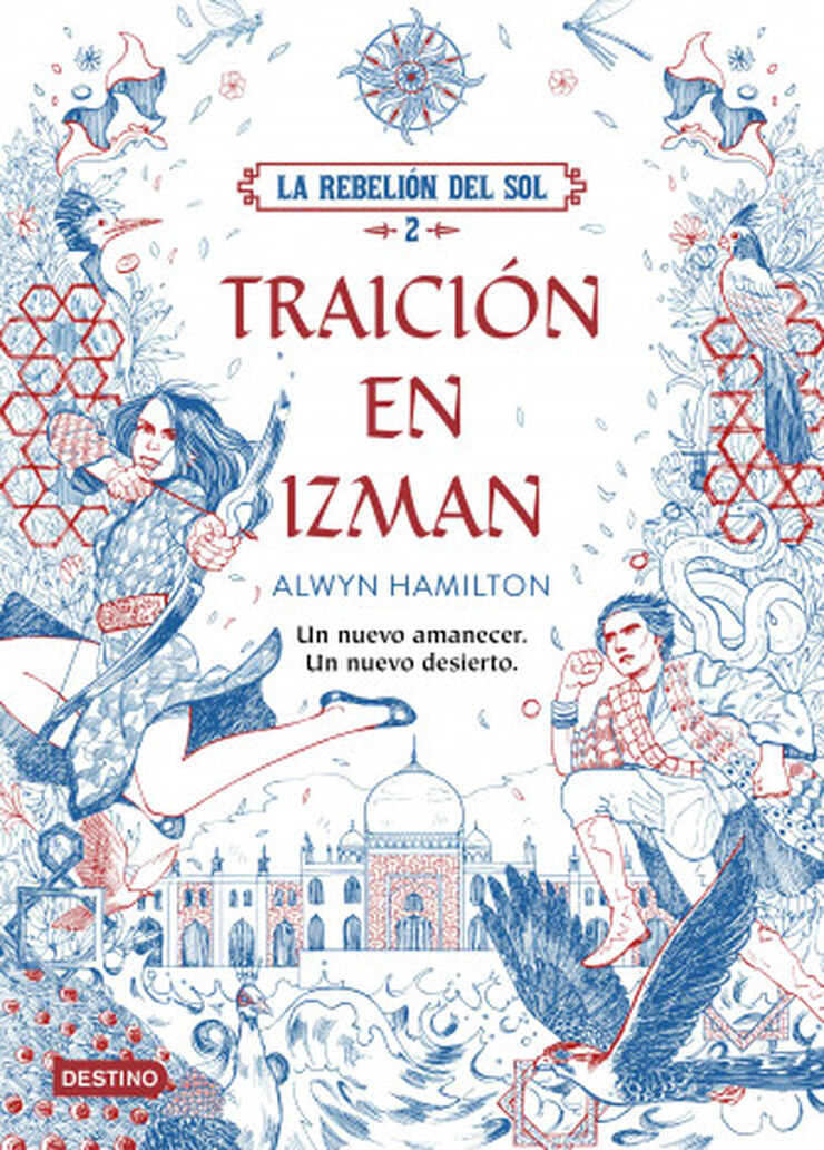 La Rebelión del Sol. Traición en Izman