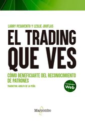 El trading que ves