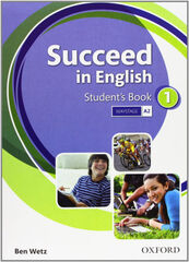 Succeed in English 1. Student'S Book Succeed in English 1. Student'S Book