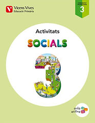 SOCIALS ACTIVITATS AULA ACTIVA 3r PRIM&Agrave;RIA Vicens V. Val&egrave;ncia 9788468216157