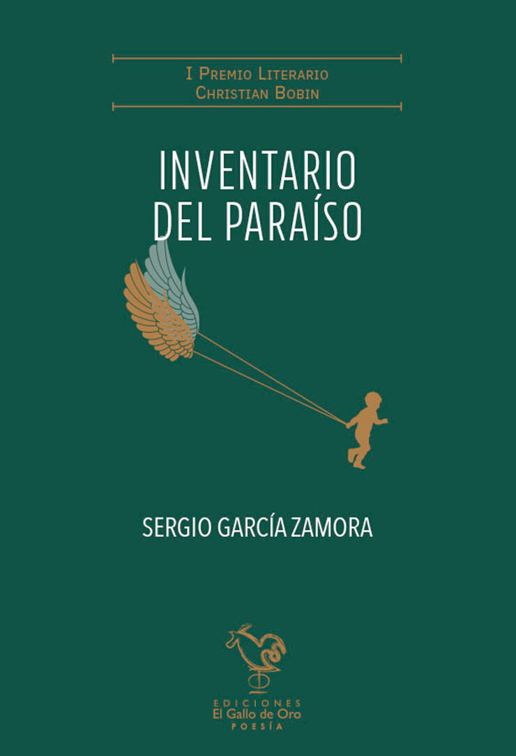 Inventario del paraíso (I Premio literario Christian Bobin)