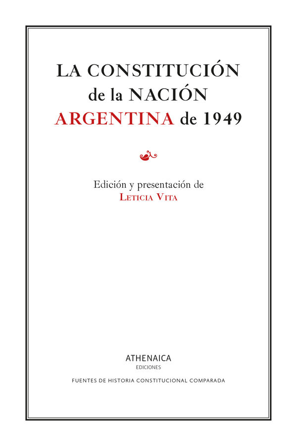 La constituci&oacute;n de la naci&oacute;n argentina de 1949