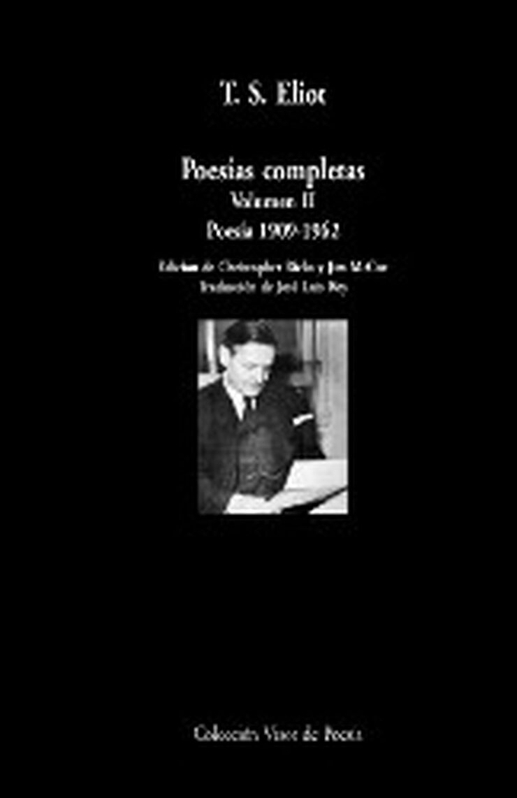 Poesías completas. Vol. II: poesía 1909-