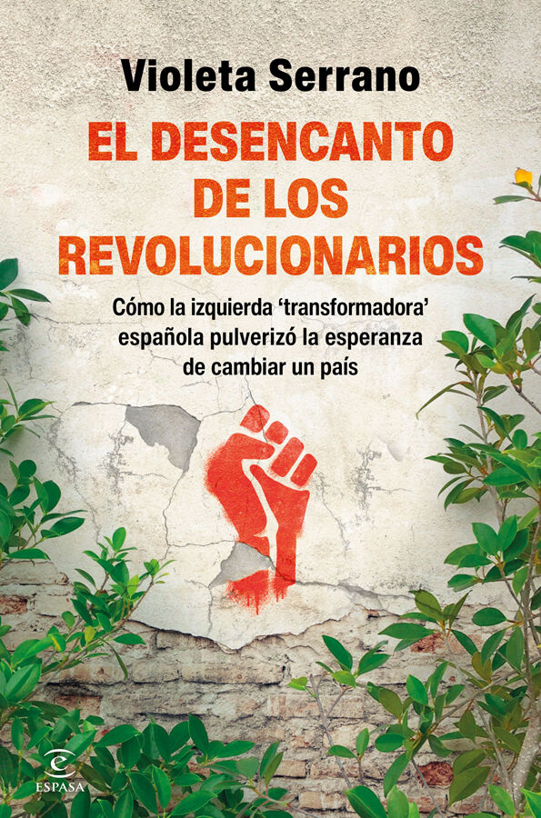 El desencanto de los revolucionarios