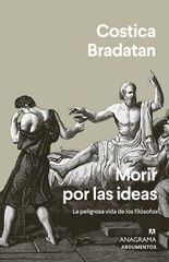 Morir por las ideas Morir por las ideas