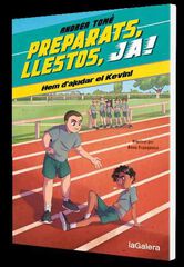 Preparats, llestos, ja! 3. Hem d’ajudar el Kevin! Preparats, llestos, ja! 3. Hem d’ajudar el Kevin!