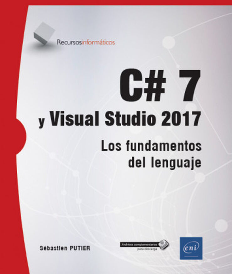 C# 7 y Visual Studio 2017- Los fundament