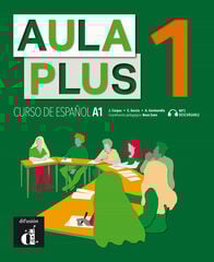 Aula Plus 1 (A1): Libro Del Alumno + Cd Difusion 9788418032196