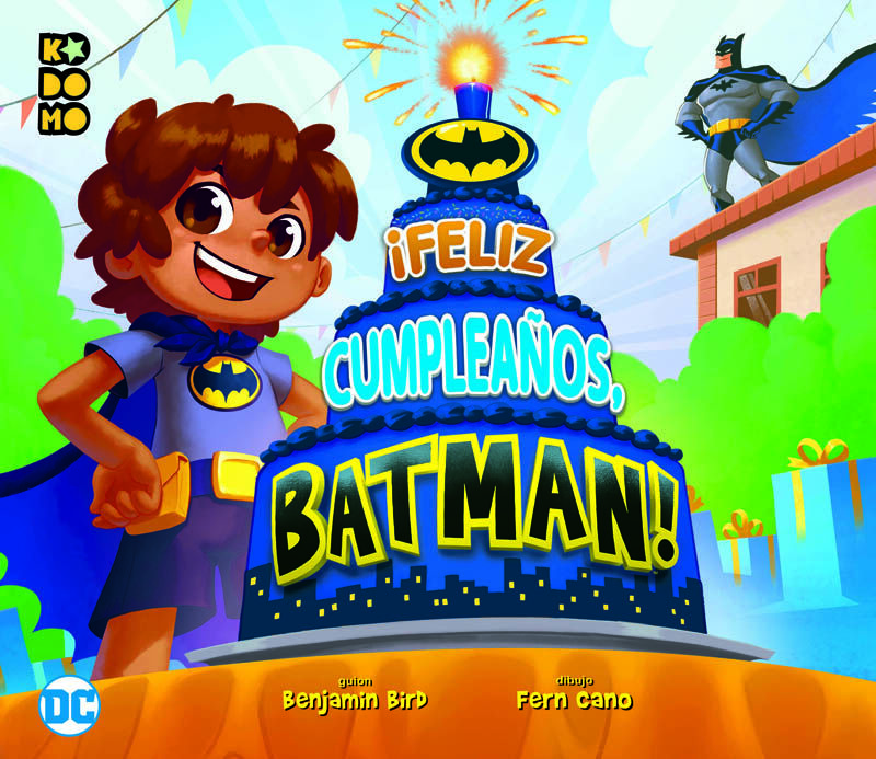 &iexcl;Feliz cumplea&ntilde;os, Batman!