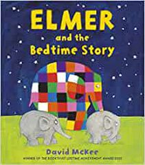 Elmer and the bed time story Elmer and the bed time story