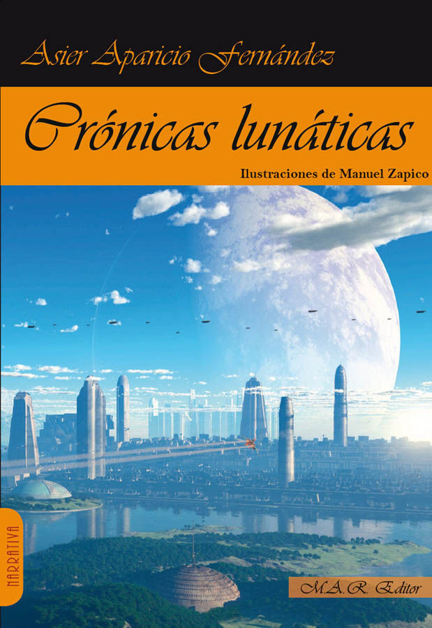Cr&oacute;nicas lun&aacute;ticas