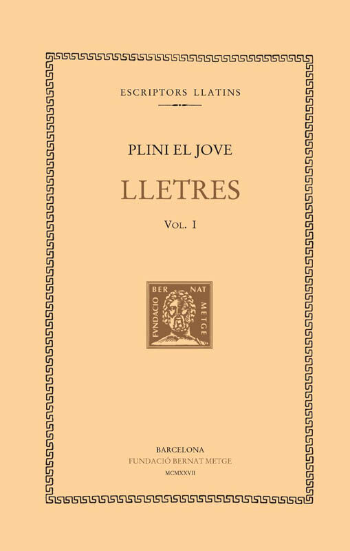 Lletres, vol. I: llibres I-IV