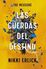 The Measure: Las cuerdas del destino The Measure: Las cuerdas del destino