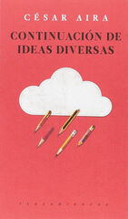 Continuación de ideas diversas