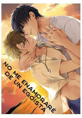 No me enamorare de un egoista