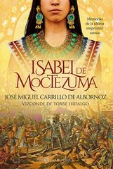 Isabel de Moctezuma Isabel de Moctezuma