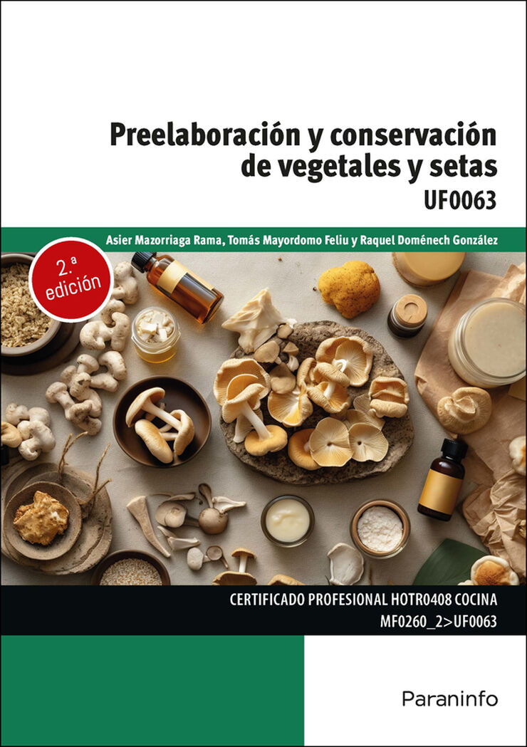 Preelaboración y conservación de vegetales y setas