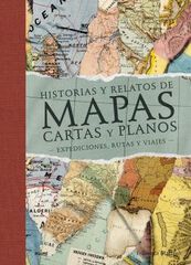 Historias y relatos de mapas, cartas y planos (2022) Historias y relatos de mapas, cartas y planos (2022)