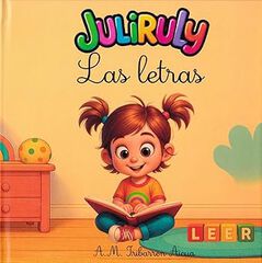 Juliruly y las letras