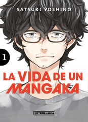 La vida de un mangaka 1 La vida de un mangaka 1