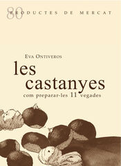 Les castanyes, com prepara-les 11 vegades