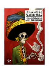 Los amigos de Pancho Villa Los amigos de Pancho Villa