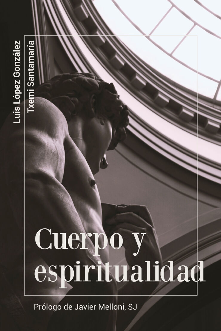 Cuerpo y espiritualidad