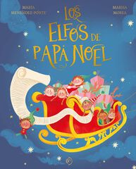Los elfos de Papá Noel Los elfos de Papá Noel