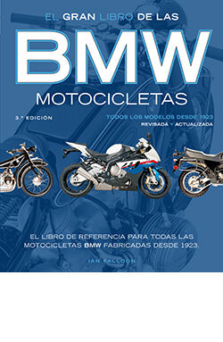 El gran libro de las BMW motocicletas
