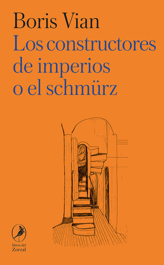 Los constructores de imperios o el Schm&uuml;rz