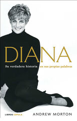 Diana: Su verdadera historia Diana: Su verdadera historia