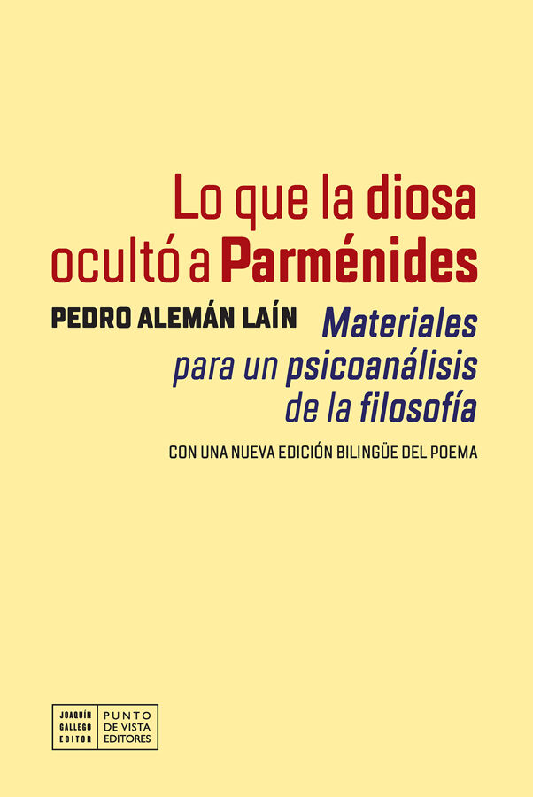 Lo que la diosa ocult&oacute; a Parm&eacute;nides