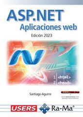 ASP.NET. Aplicaciones Web Edición 2023 ASP.NET. Aplicaciones Web Edición 2023