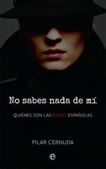 No sabes nada de mí