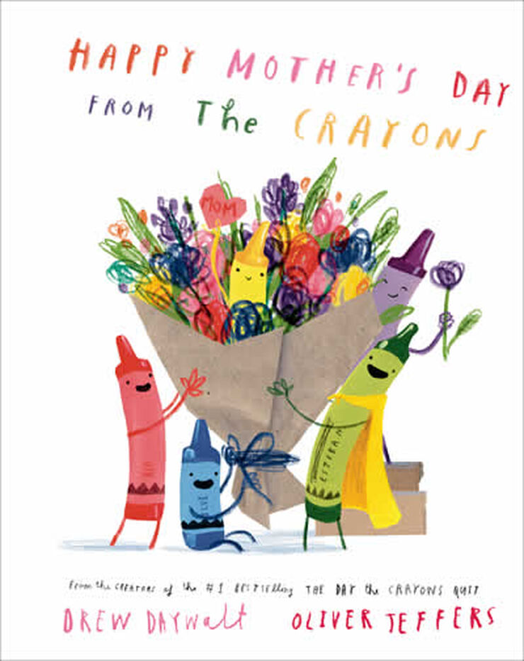 Happy Mother's Day from the crayons